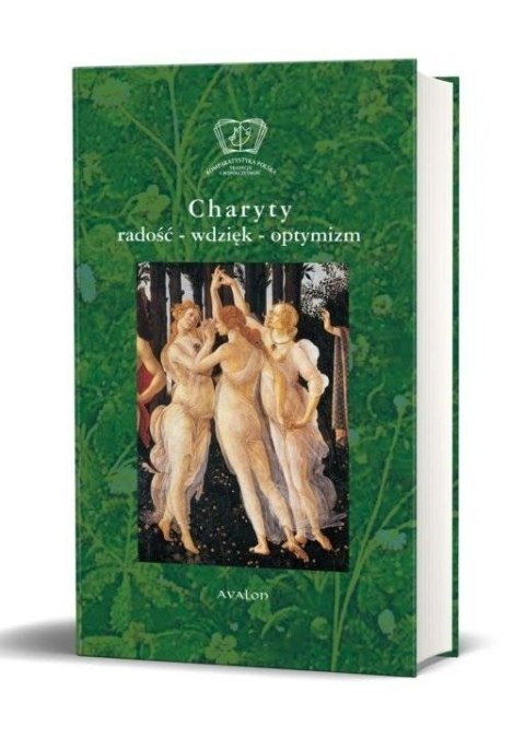 Charyty - radość, wdzięk, optymizm Charyty - radość, wdzięk, optymizm
