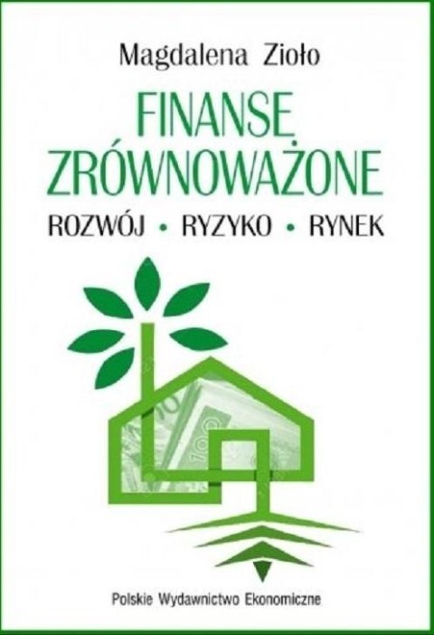 Finanse zrównoważone Rozwój Ryzyko Rynek Finanse zrównoważone Rozwój Ryzyko Rynek