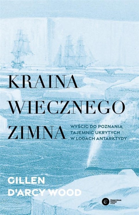 Kraina wiecznego zimna. Wyścig do poznania... Kraina wiecznego zimna. Wyścig do poznania...