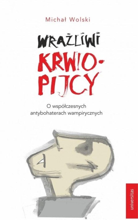 Wrażliwi krwiopijcy Wrażliwi krwiopijcy