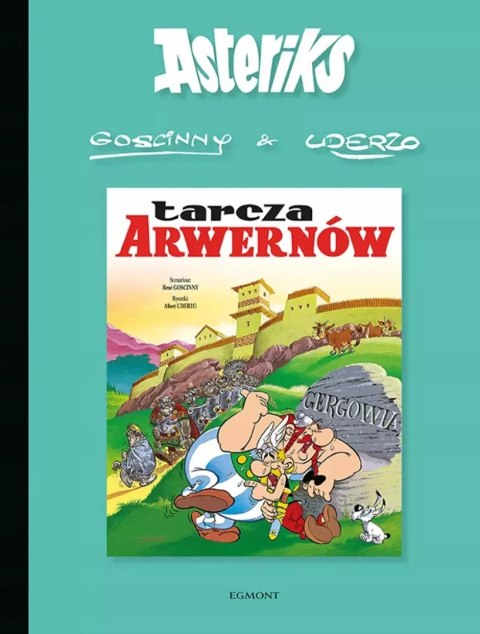 Asteriks. Tom 11. Tarcza Arwernów Asteriks. Tom 11. Tarcza Arwernów