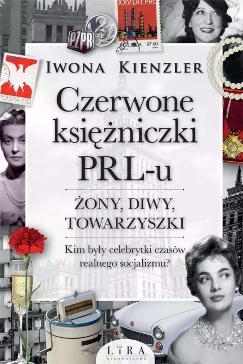 Czerwone księżniczki PRL-u Czerwone księżniczki PRL-u