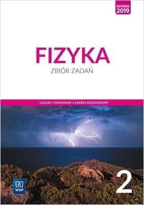 Fizyka LO 2 Zbiór zadań ZR w.2020 WSiP Fizyka LO 2 Zbiór zadań ZR w.2020 WSiP
