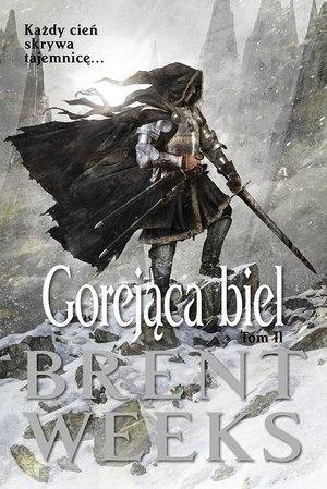 Gorejąca Biel cz.2 Gorejąca Biel cz.2