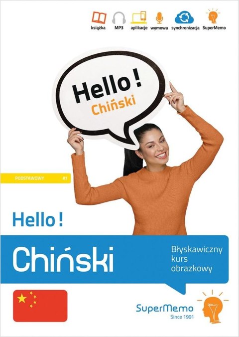 Hello! Chiński. Błyskawiczny kurs obrazkowy A1 Hello! Chiński. Błyskawiczny kurs obrazkowy A1