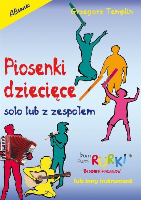 Piosenki dziecięce solo lub z zespołem Piosenki dziecięce solo lub z zespołem