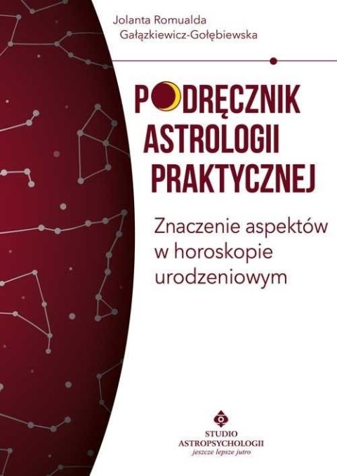 Podręcznik astrologii praktycznej Podręcznik astrologii praktycznej