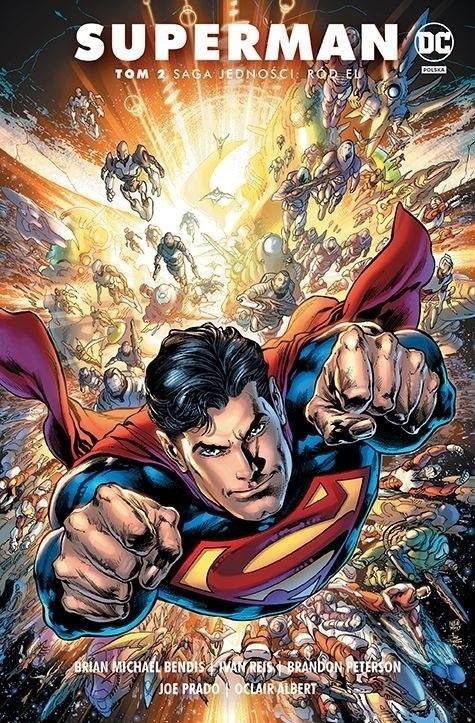 Superman. Saga jedności T.2 Ród El Superman. Saga jedności T.2 Ród El
