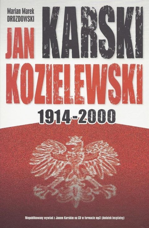 Jan Karski Kozielewski 1914-2000 Jan Karski Kozielewski 1914-2000