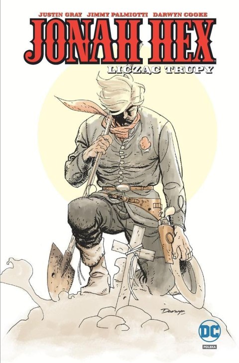 Jonah Hex T.9 Licząc trupy Jonah Hex T.9 Licząc trupy