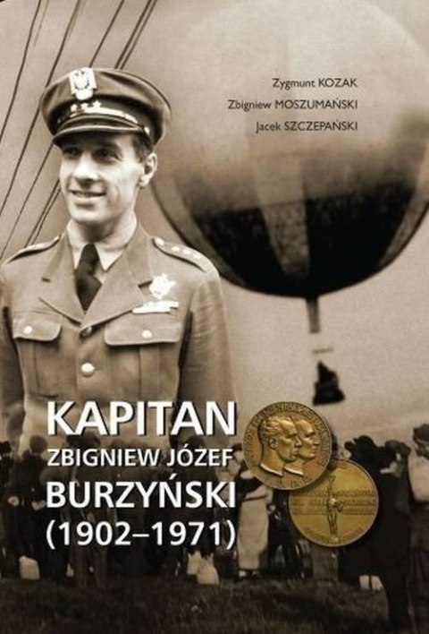 Kapitan Zbigniew Józef Burzyński (1902-1971) Kapitan Zbigniew Józef Burzyński (1902-1971)