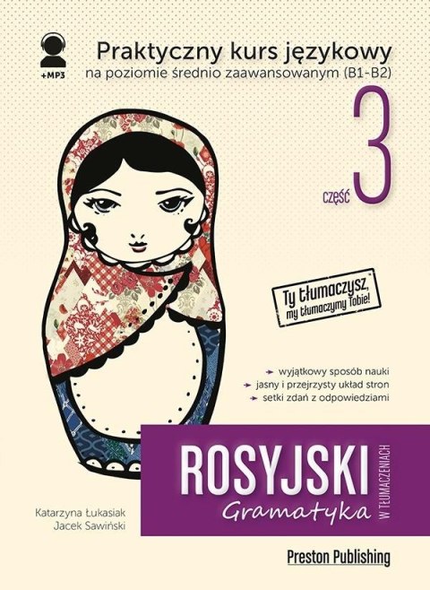 Rosyjski w tłumaczeniach. Gramatyka 3 w.2020 Rosyjski w tłumaczeniach. Gramatyka 3 w.2020