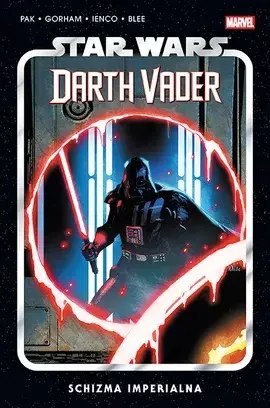 Star Wars Darth Vader. Tom 9. Schizma Imperialna