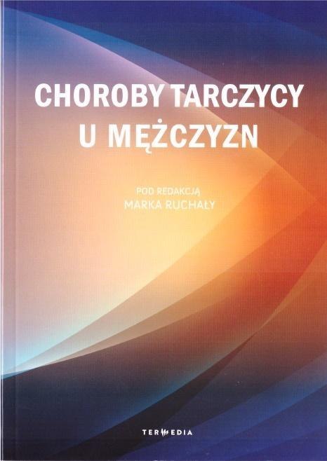 Choroby tarczycy u mężczyzn Choroby tarczycy u mężczyzn