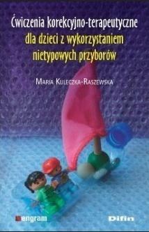 Ćwiczenia korekcyjno-terapeutyczne dla dzieci... Ćwiczenia korekcyjno-terapeutyczne dla dzieci...