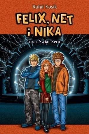 Felix, Net i Nika T9 oraz Świat Zero w.2019 Felix, Net i Nika T9 oraz Świat Zero w.2019