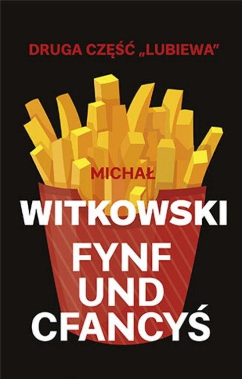 Fynf und cfancyś Fynf und cfancyś