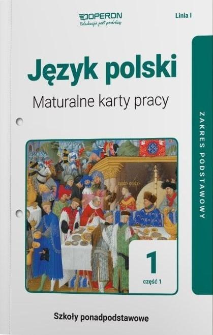 J. polski LO 1 Maturalne karty pracy ZP cz.1 2019 J. polski LO 1 Maturalne karty pracy ZP cz.1 2019