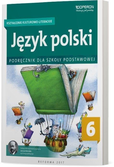 Język polski SP 6 Kształ. kulturowo..Podr. OPERON Język polski SP 6 Kształ. kulturowo..Podr. OPERON