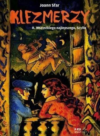 Klezmerzy T.2 Wszystkiego najlepszego, Scyllo Klezmerzy T.2 Wszystkiego najlepszego, Scyllo
