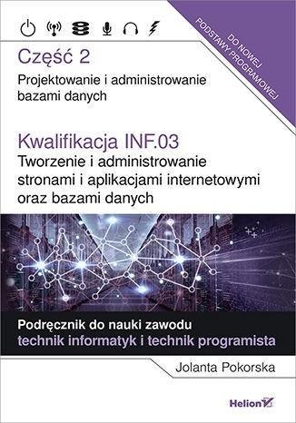 Kwalifikacja INF.03 Tworzenie i admin. ...cz.2 Kwalifikacja INF.03 Tworzenie i admin. ...cz.2