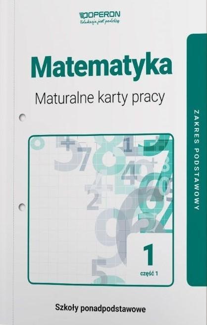 Matematyka LO 1 Maturalne karty pracy ZP cz.1 2019 Matematyka LO 1 Maturalne karty pracy ZP cz.1 2019