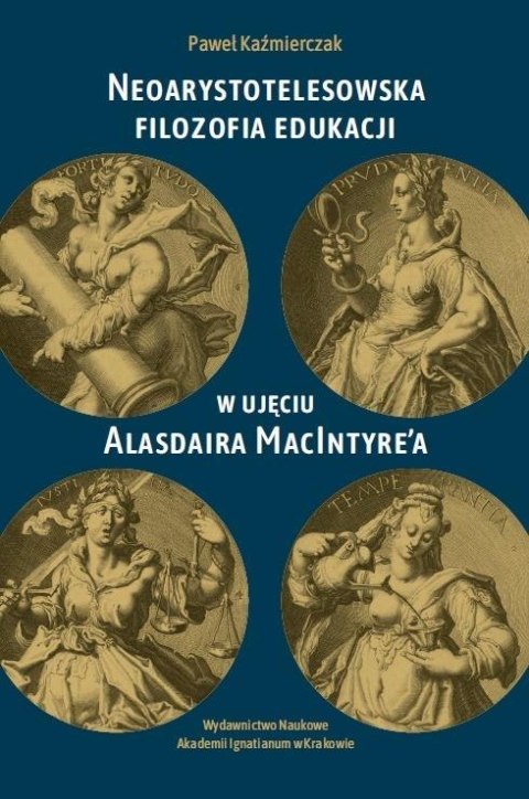 Neoarystotelesowska filozofia edukacji w ujęciu... Neoarystotelesowska filozofia edukacji w ujęciu...