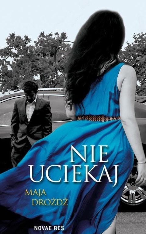 Nie uciekaj Nie uciekaj