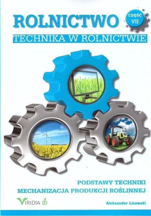 Rolnictwo cz.7 Technika w rolnictwie w.2019 Rolnictwo cz.7 Technika w rolnictwie w.2019