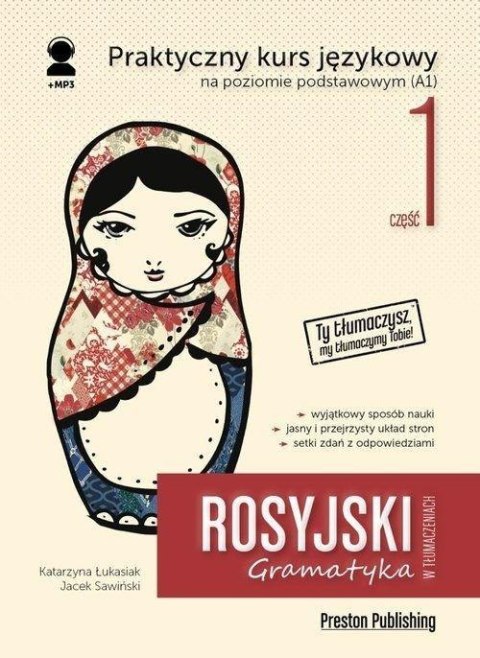 Rosyjski w tłumaczeniach. Gramatyka cz.1 w.2 Rosyjski w tłumaczeniach. Gramatyka cz.1 w.2
