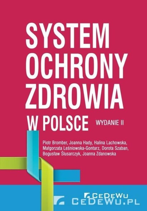 System ochrony zdrowia w Polsce w.2 System ochrony zdrowia w Polsce w.2