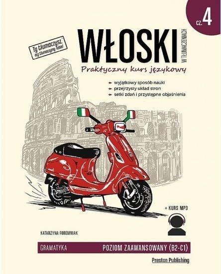 Włoski w tłumaczeniach. Gramatyka 4 w.2019 Włoski w tłumaczeniach. Gramatyka 4 w.2019