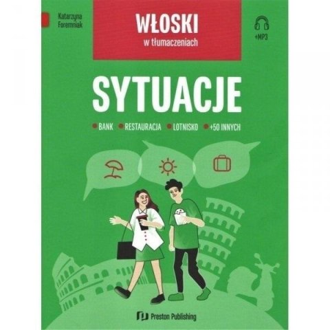Włoski w tłumaczeniach. Sytuacje Włoski w tłumaczeniach. Sytuacje