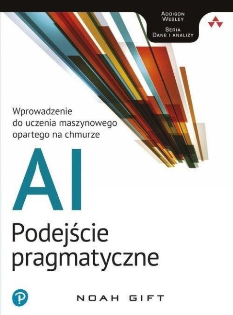 AI - podejście pragmatyczne AI - podejście pragmatyczne