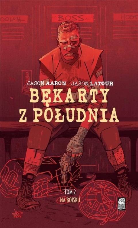Bękarty z Południa T.2 Na boisku Bękarty z Południa T.2 Na boisku