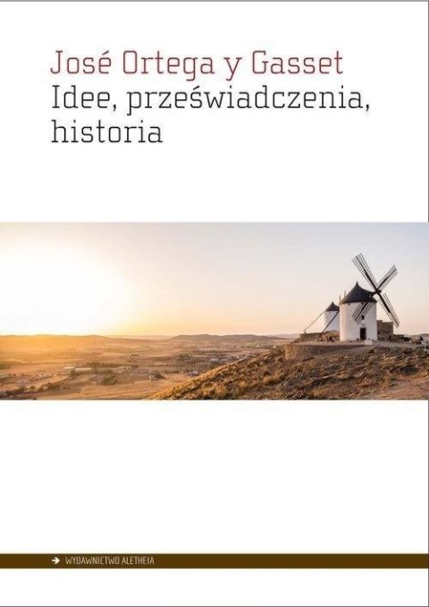 Idee, przeświadczenia, historie Idee, przeświadczenia, historie