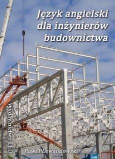 Język angielski dla inżynierów budownictwa Język angielski dla inżynierów budownictwa