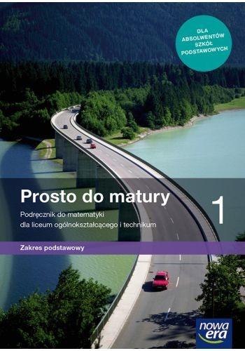 Matematyka LO 1 Prosto do matury Podr. ZP 2019 NE Matematyka LO 1 Prosto do matury Podr. ZP 2019 NE