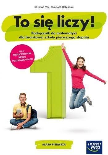 Matematyka ZSZ 1 To się liczy! Podr. NE Matematyka ZSZ 1 To się liczy! Podr. NE