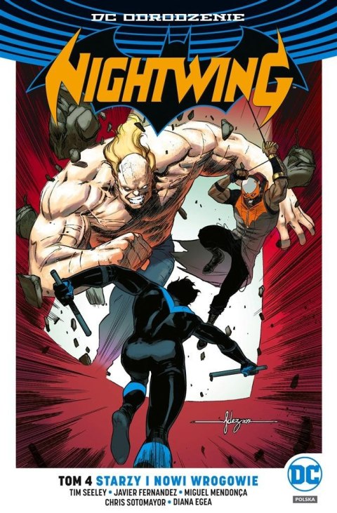 Nightwing T.4 Starzy i nowi wrogowie Nightwing T.4 Starzy i nowi wrogowie