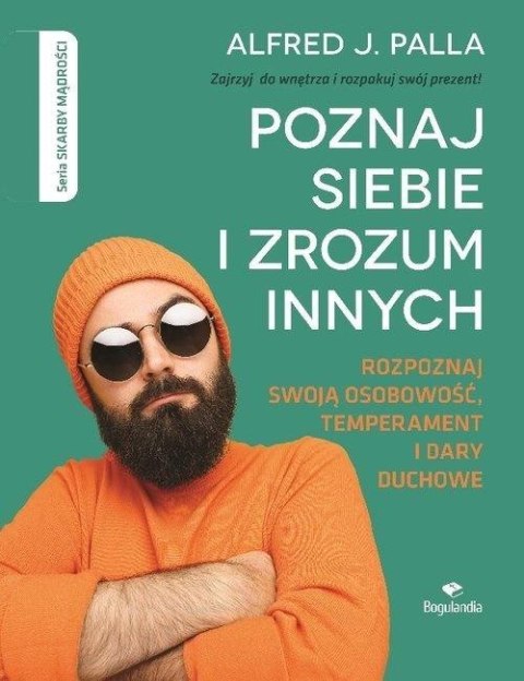 Poznaj siebie i zrozum innych Poznaj siebie i zrozum innych