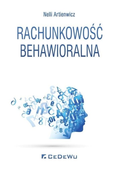 Rachunkowość behawioralna Rachunkowość behawioralna