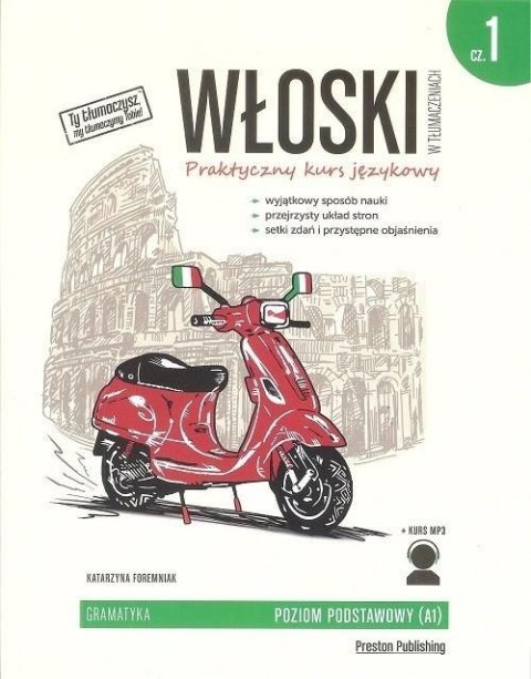 Włoski w tłumaczeniach. Gramatyka 1 w.2019 Włoski w tłumaczeniach. Gramatyka 1 w.2019