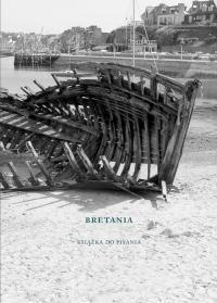 Bretania. Książka do pisania Bretania. Książka do pisania