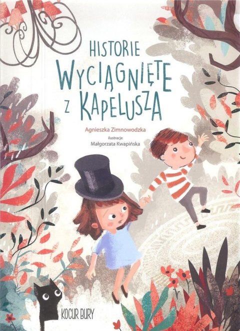 Historie wyciągnięte z kapelusza Historie wyciągnięte z kapelusza