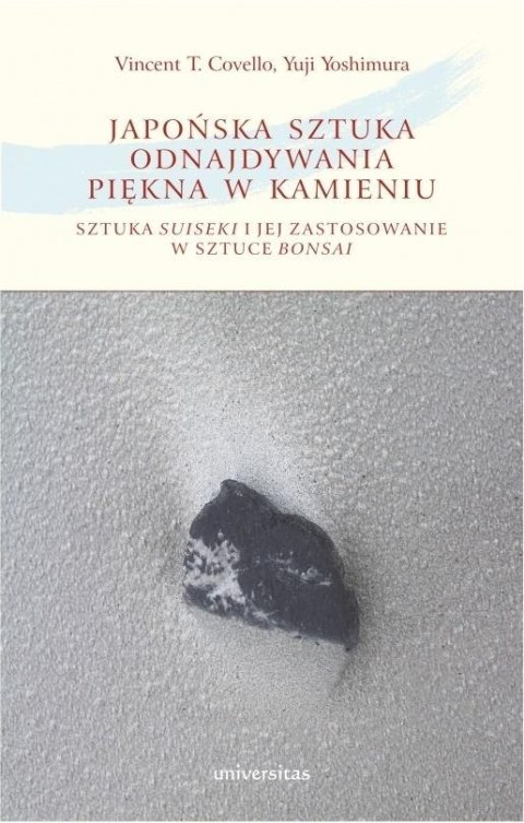 Japońska sztuka odnajdywania piękna w kamieniu w.2 Japońska sztuka odnajdywania piękna w kamieniu w.2