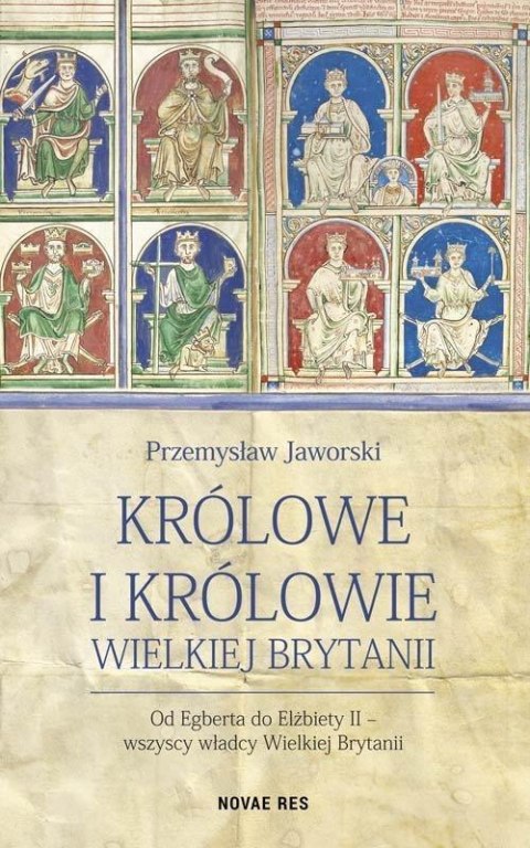 Królowe i królowie Wielkiej Brytanii Królowe i królowie Wielkiej Brytanii
