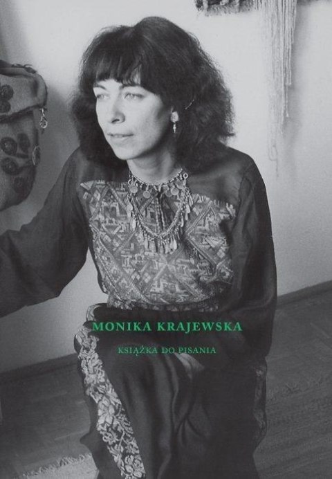 Monika Krajewska. Książka do pisania Monika Krajewska. Książka do pisania