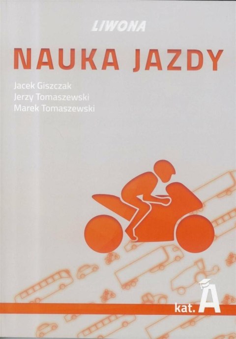 Nauka jazdy kategoria A Nauka jazdy kategoria A
