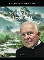 Nowe spotkania i wędrówki Nowe spotkania i wędrówki